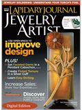 Lapidary Journal Jewelry Artist, April 2011: Digital Edition jewelry making, silver jewelry making, metalsmithing, stone setting, jewelry soldering,soldering jewelry, cabochon, bezel setting, how to make jewelry, cabochon cutting