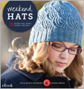 Weekend Hats eBook: 25 Knitted Caps, Berets, Cloches, and More knitting hats, knitted hats, hat knitting, beginner knitting projects, knitting help, getting started knitting, knitting, knitting gifts, knitting patterns, knitting designs, Cecily Glowik MacDonald, Melissa LaBarre, knitting eBook, how to knit, color, texture, patterns,knitting gifts, hats, Connie Chang Chinchio, caps, berets, beanies, cloches, hats, toques, tams, snoods, Jared Flood, Courtney Kelley, Kate Gagnon Osborn, 