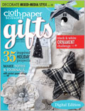 Cloth Paper Scissors Gifts, 2011/2012: Digital Edition