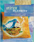 Stitch Alchemy eBook: Combining Fabric and Paper for Mixed-Media Art
