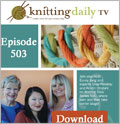 Intro to Entrelac Knitting Patterns: Episode 503 Intro to Entrelac Knitting Patterns: Episode 503