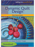 Dynamic Quilt Design: Paint Meets Stitch (Download)