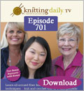Knitting Daily TV, Episode 701 – From the Beginning (Download)  knitting daily tv, KDTV, learn to knit, series 700, episode 701, Eunny Jang, Becca Smith, Kristin Omdahl, Shay Pendray 