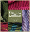 Shadow Knitting eBook