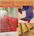 Weaving Made Easy eBook: 17 Projects Using a Simple Loom
