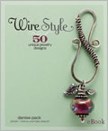 Wire Style eBook: 50 Unique Jewelry Designs Wire Style, jewelry designs, jewelry projects, Step-by-Step Jewelry Magazine, Denise Peck, contemporary jewelry, stylish jewelry, basic tools, jewelry techniques, beginner jewelry making, how to make jewelry, bracelets, necklaces, earrings, pendants, jewelry instructions, wire wrapping, weaving, coiling, chain making, hammering, texturing, oxidizing, wire-wrap found objects, chain mail, create spirals, straighten wire properly, pierce, cut, jump rings, make ear wires, creating clasps 