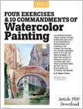 Four Exercises & 10 Commandments of Watercolor Painting  