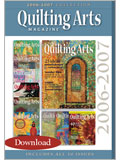 2006 - 2007 Quilting Arts Collection (Download)