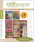 2004-2005 Cloth Paper Scissors Collection (Download)