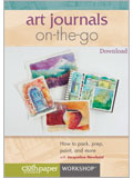 Art Journals On-The-Go: How to pack, prep, paint, and more  (Download)