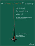 A Handspindle Treasury: Spinning Around the World (eBook)