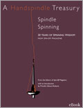 A Handspindle Treasury: Spindle Spinning (eBook)