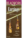 Beadwork Creates Earrings eBook: 30 Designs