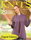 Interweave Knits, Fall 2007: Digital Edition   Interweave Knits, Kathryn Alexander, knit cables, cardigans, jackets, socks, scarves, knitting patterns