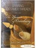 Spinning Gossamer Threads: The Yarns of Orenburg (Download)