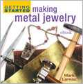 Getting Started Making Metal Jewelry eBook