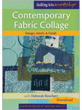 Contemporary Fabric Collage: Design, Stitch, & Finish (Video Download)