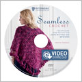 Seamless Crochet (Video Download)  