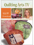 Quilting Arts TV, Series 300 (Video Download)
