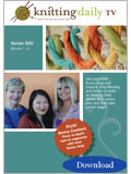 Knitting Daily TV, Series 500 (Download)