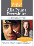 Alla Prima Portraiture with Rose Frantzen (Download in HD)