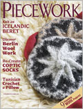 PieceWork, November/December 2011 PieceWork magazine, needlework, knitting, crochet, lace making, needlework history, patterns, needlework projects, 