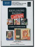 Exploring Fabric Collage: A Fabric Altered Book