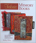 Fabric Memory Books: Techniques, Projects, Inspiration
