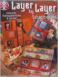Layer By Layer Scrapbooks: Mounts, Transparencies & More! 