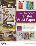 TAP Transfer Artist Paper by Lesley Riley 