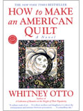 How to Make an American Quilt