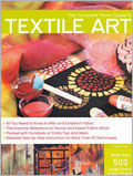 The Complete Photo Guide to Textile Art