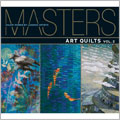 Masters: Art Quilts, Vol. 2
