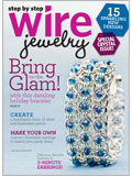 Step by Step Wire Jewelry, October/November 2010 step by step wire jewelry, wire wrapping, chain maille, wire jewelry projects, wire and beads, wire weaving, wire jewelry artists, wire, sterling wire, wire jewelry inspiration