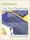Best of Handwoven: Top Ten Placemats on Four Shafts 