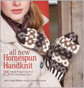 All New Homespun Handknit Print Book + eBook Bundle: 25 Small Projects to Knit with Handspun Yarn
