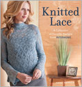 Knitted Lace Print Book + eBook Bundle: A Collection of Favorite Designs from Interweave