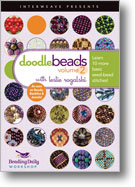 Doodle Beads Volume 2: Learn 10 More Basic Seed Bead Stitches
