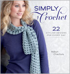 Simply Crochet 22 Stylish Designs for Every Day