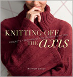 Knitting for Men: Knitting Off the Axis