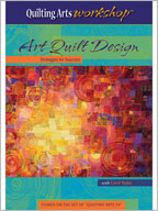 Art Quilt Design Strategies for Success 