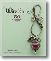 Wire Style: 50 Unique Jewelry Designs