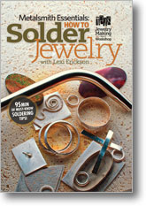 Metalsmith Essentials: How to Solder Jewelry
