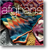 UUnexpected Afghans Innovative Crochet Designs with Traditional Techniques Unexpected Afghans Innovative Crochet Designs with Traditional Techniques