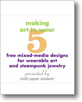 Making Art to Wear and Mixed-Media Jewelry