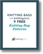 Knitting Bags: 6 Free Knitting Bag Patterns