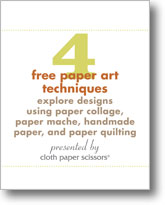 4 Free Paper Art Techniques: Explore Designs using Paper Collage, Paper Mache, Handmade Paper, and Paper Quilting 