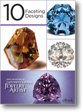 10 Faceting Designs