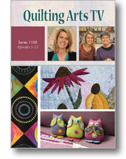Surface Design and More: Quilting Arts TV Series 1100