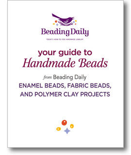 Get started today with this free guide to handmade beads and get tips on enamel beads, fabric beads, and polymer clay projects.